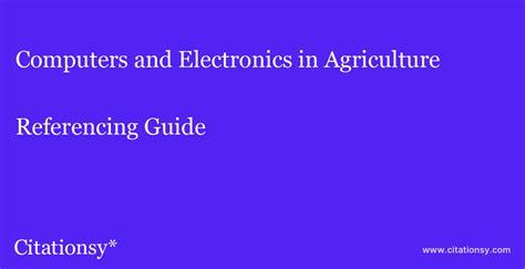computers and electronics in agriculture abbreviation|Computers and Electronics in Agriculture citation style  .